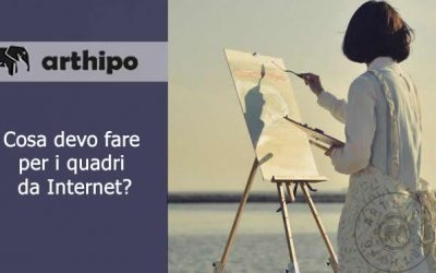 Cosa devo fare per i quadri da Internet?