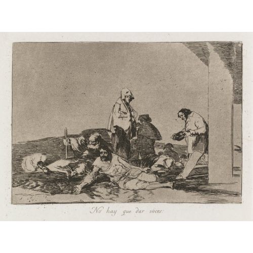 Francisco Goya, It Is No Use Shouting Francisco Goya, It Is No Use Shouting