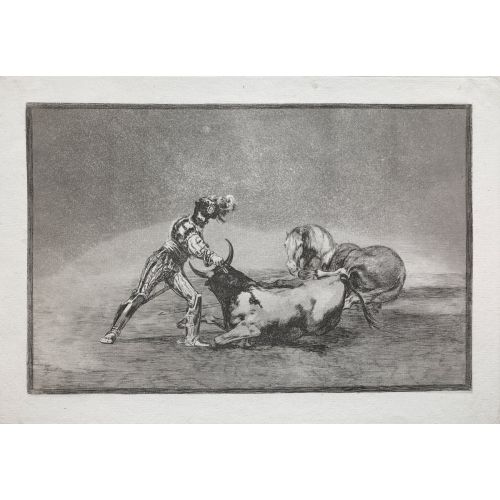 Francisco Goya, La Tauromaquia A Spanish Knight Kills The Bull After Having Lost His Horse Francisco Goya, La Tauromaquia A Spanish Knight Kills The Bull After Having Lost His Horse