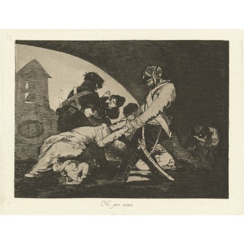 Francisco Goya, Neither Do These Francisco Goya, Neither Do These
