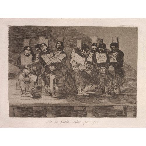 Francisco Goya, No Se Puede Saber Por Que Francisco Goya, No Se Puede Saber Por Que