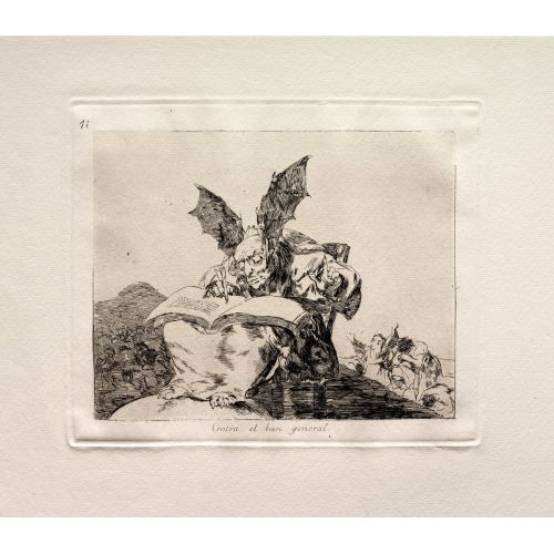 Francisco Goya, Ortak İyilere Karşı Francisco Goya, Ortak İyilere Karşı