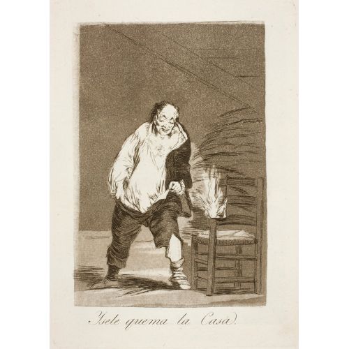 Francisco Goya, Y Se Le Quema La Casa Francisco Goya, Y Se Le Quema La Casa
