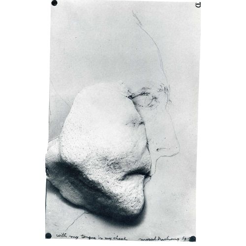 Marcel Duchamp, Dilim Yanağımda Marcel Duchamp, Dilim Yanağımda