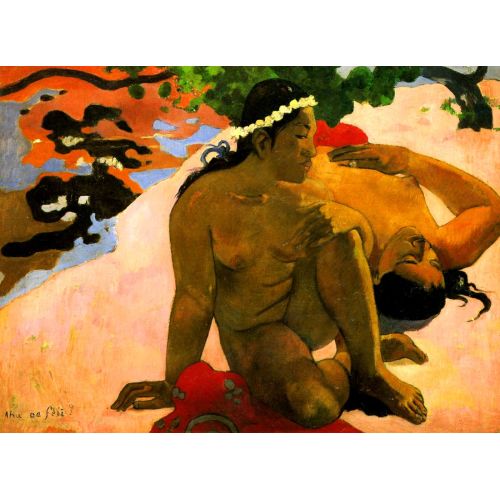 You Are Jealous - Paul Gauguin You Are Jealous - Paul Gauguin