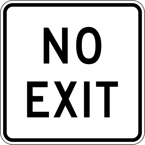 No Exit Traffic Road Sign Poster