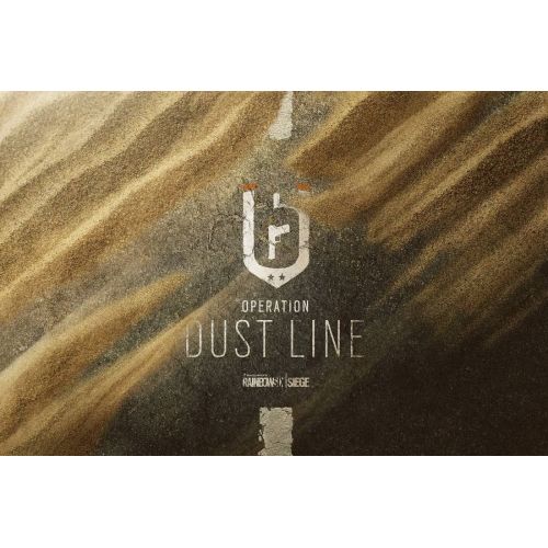Rainbow Six Siege Operation Dust Line Game Poster The Rainbow Six Siege Operation Dust Line game poster features the theme of