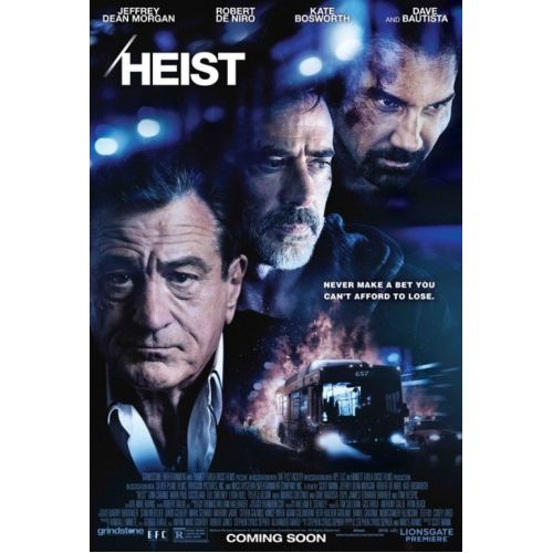 Heist Film Posteri Heist Film Posteri