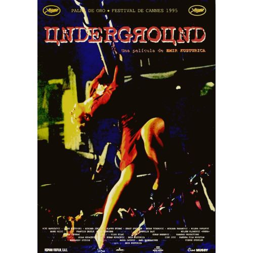 Yeraltı Film Posteri Yeraltı Film Posteri