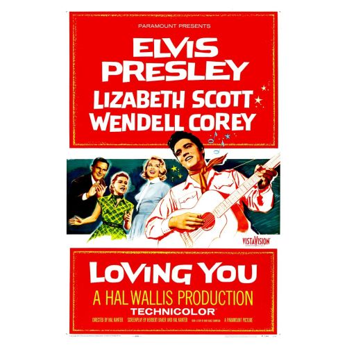 Loving You Elvis Presley Film Posteri Loving You filmi için hazırlanan poster, efsanevi müzisyen ve oyuncu Elvis Presleyi