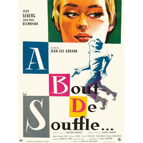 A Bout De Souffle Movie Poster The movie À bout de souffle, directed by Jean-Luc Godard, is a French New Wave film showcasing