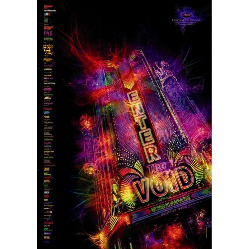 Enter The Void Movie Poster Movie Poster Enter The Void Movie Poster The movie Enter the Void is a mesmerizing experience portraying story of Oscar, who falls into an