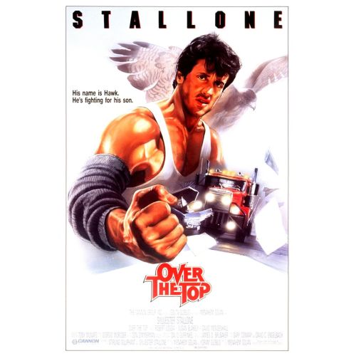 Over The Top Movie Poster The Over the Top movie poster gives a glimpse into the films storyline, showcasing its lead actor