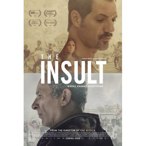 The Insult Movie Poster The Insult is a gripping drama directed by Ziad Doueiri and starred Adel Karam and Kamel El Basha. The