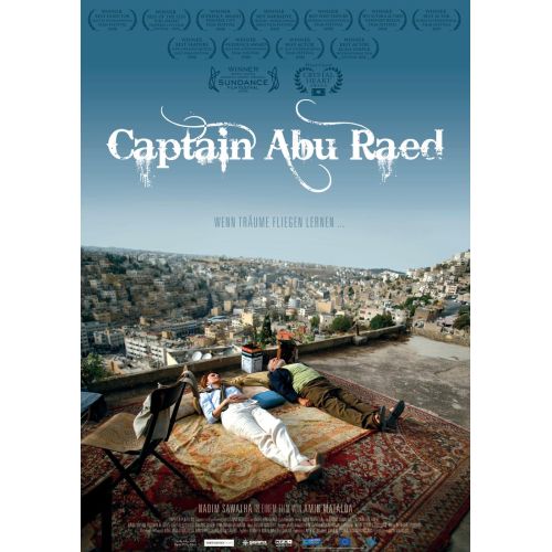 Captain Abu Raed Movie Poster Details about Captain Abu Raed movie poster including the scenario of the movie, story plot