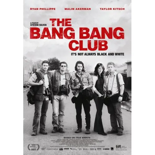 The Bang Bang Club Movie Poster The Bang Bang Club is a movie that tells the engaging and heart-wrenching story of four young