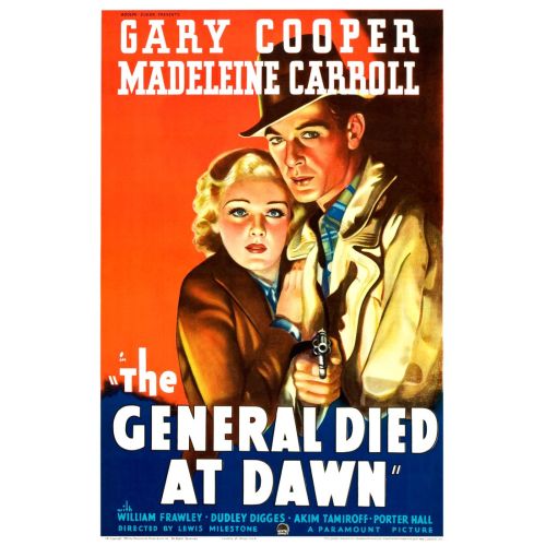 The General Died At Dawn Film Posteri The General Died At Dawn Film Posteri