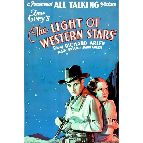 The Light Of Western Stars Film Posteri The Light Of Western Stars Film Posteri