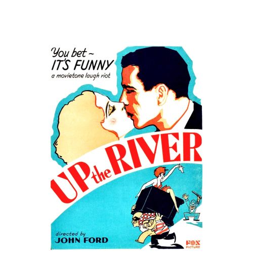 Up The River Film Posteri Up the River filmi için hazırlanan poster kendi başına bir hikaye anlatıyor. John Fordun