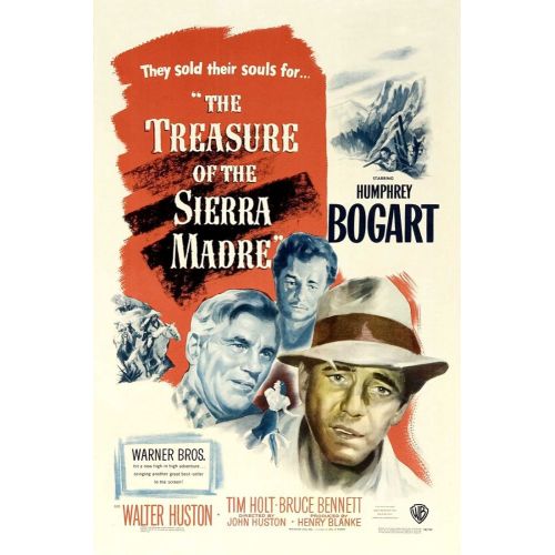 The Treasure Of The Sierra Madre Movie Poster The Treasure Of The Sierra Madre Movie Poster