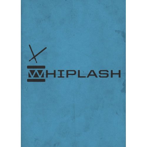 Whiplash Movie Poster Whiplash Movie Poster
