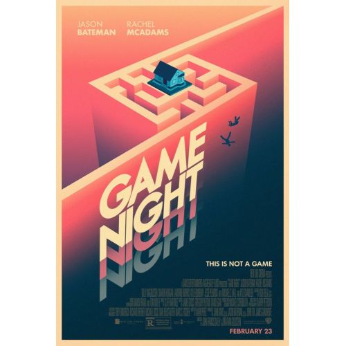 Game Night Movie Poster The Game Night movie poster offers a glimpse into the comedic thriller directed by John Francis Daley and