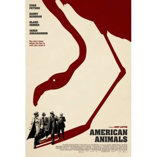 Amerikalı Hayvanlar Film Posteri 2 American Animals, benzersiz bir anlatım yaklaşımına sahip büyüleyici bir film.
