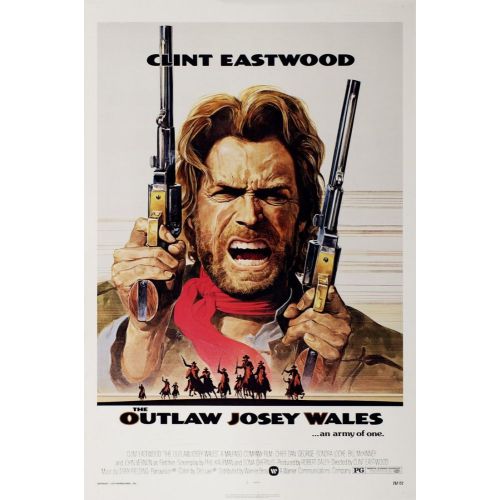 The Outlaw Josey Wales More Clint Eastwood Movie Poster 3 This legendary movie directed by and starring Clint Eastwood is a