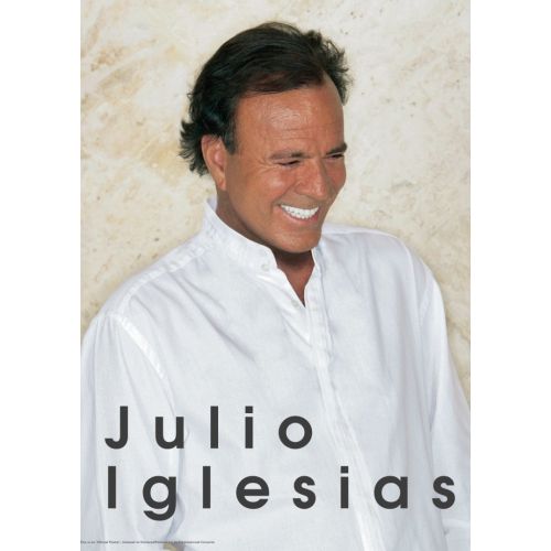 Julio Iglesias Posteri Julio Iglesias Posteri