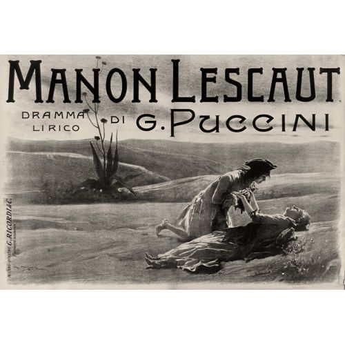 Giacomo Puccini, Manon Lescaut Opera Poster The Giacomo Puccini, Manon Lescaut Opera Poster features a captivating design with