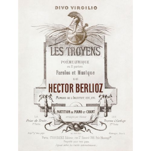 Hector Berlioz, Les Troyens Posteri