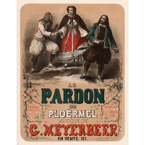 Le Pardon De Ploermel 1859 Opera Posteri Le Pardon De Ploermel 1859 Opera Posteri