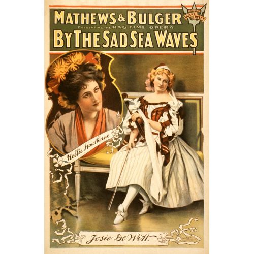 By The Sad Sea Waves Opera Posteri