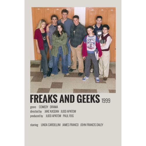 Freaks and Geeks Poster TV Series Freaks and Geeks Poster TV Series Posters