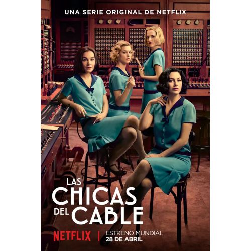 Las Chicas del Cable Poster Las Chicas del Cable Poster