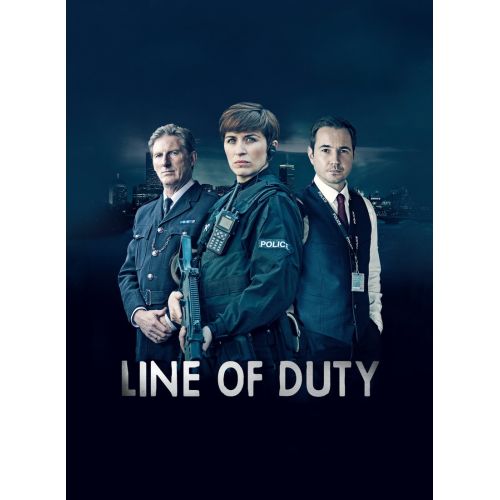 Line of Duty Poster Line of Duty Poster