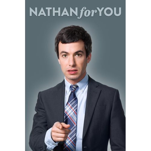 Nathan for You Poster Nathan for You Poster