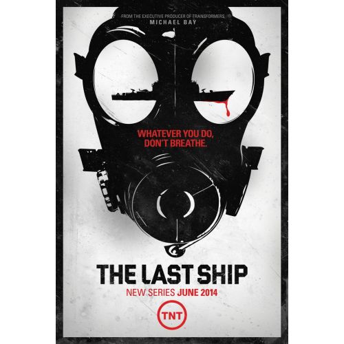 The Last Ship 3 Poster